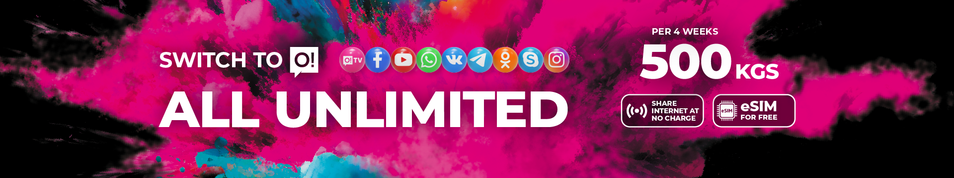 Switch to O! All unlimited!