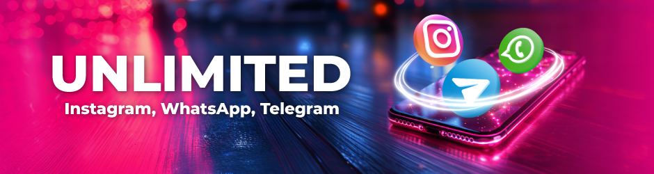 Unlimited Instagram, Whatsapp, Telegram